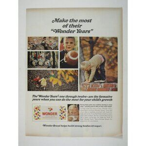 Print Ad Make The Most Of Their Wonder Years Bread Build Strong Bodies 1965